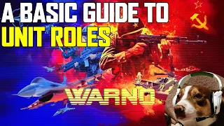 A Basic Guide to Unit Roles in WARNO