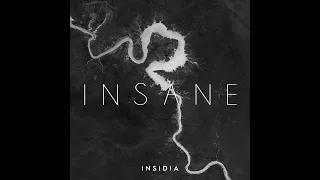 INSIDIA - Insane