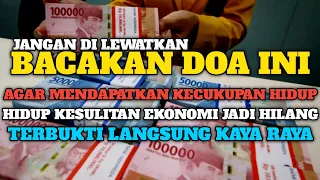 Bacakan Doa Ini agar Mendapatkan Kecukupan dalam Hidup,doa rezeki tanpa batas