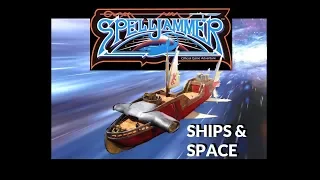 Dungeons and Dragons Lore: Spelljammer Ships and Space