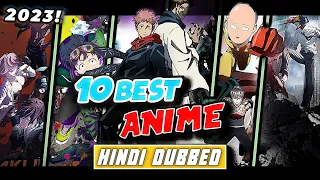 2023 Official Hindi Dubbed Anime list  | Top 10 Best Anime Series in Hindi Dubbed | MR INFORMER