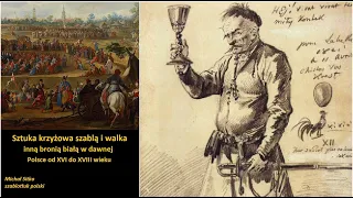 Sztuka krzyżowa szablą i walka inną bronią białą w dawnej Polsce od XVI do XVIII wieku. Moja książka