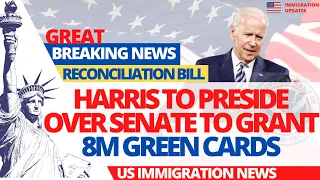 BREAKING Immigration News: Kamala Harris to Preside Over Senate to Grant 8M Green Card, Citizenship