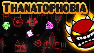 Easiest Extreme Demon - THANATOPHOBIA [100%]  by Artumanka | Geometry Dash