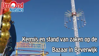 Kermis en stand van zaken op de Bazaar in Beverwijk