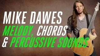 Mike Dawes - "Overload" Lesson - Incredible Melody and Percussive Sounds!