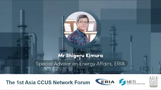 ERIA | Shigeru Kimura Opens First Panel Discussion on 1st Asia CCUS Network Forum