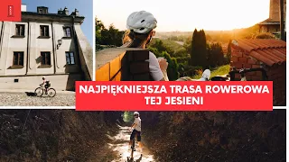 Sandomierz - najpiękniejsza trasa rowerowa tej jesieni w Świętokrzyskim. Polska Toskania!