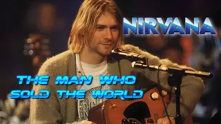 The Man Who Sold the World - Nirvana - Unofficial Music Video + Lyrics