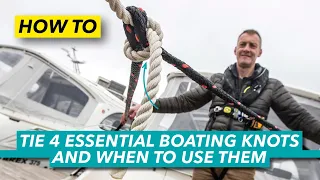 How to tie 4 essential boating knots and when to use them | Motor Boat & Yachting