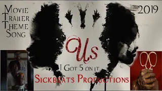 Us -Trailer Song. (2019) Official Instrumental w/hook. LUNIZ - I Got 5 On It.