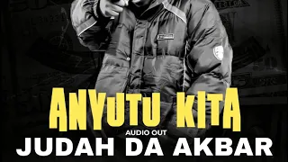 Anyutu kita by Judah rap knowledge da Akbar …(the verses where just freestyle).