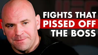 The 10 Fights That Pissed Off Dana White The Most