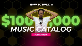 How to build a $100k music catalog in 36 months!