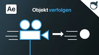 After Effects: Objekt Verfolgen mit Kamera