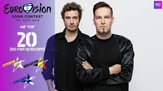 Eurovision 2019: My Top 20 So Far (+🇨🇾🇧🇪🇫🇮)