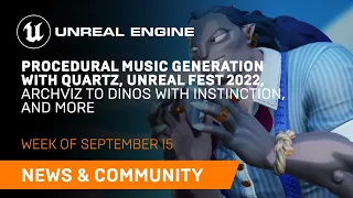 News and Community Spotlight | September 15, 2022 | Unreal Engine