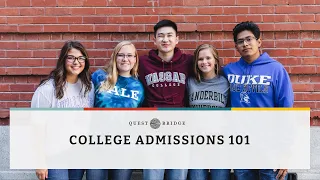 College Admissions 101