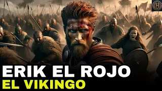 EL VIKINGO - Erik el Rojo