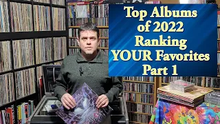 Top 22 Albums of 2022: Ranking YOUR Favorites Part 1 (Vinyl Community)