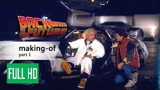 Back To The Future Making Of Documentary Part 1 mel gibson movies