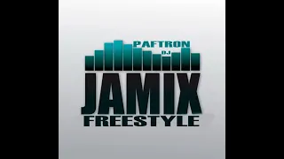 Freestyle Jamix - DJ PafTron