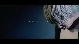 MY FIRST STORY - Last Call