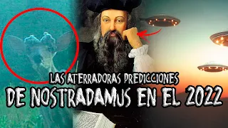 Las ATERRADORAS PREDICCIONES de NOSTRADAMUS para el 2022