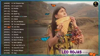 Love Leo Rojas Full Album Greatest Hits 2021 - Leo Rojas Best Pan Flute Hit 2022