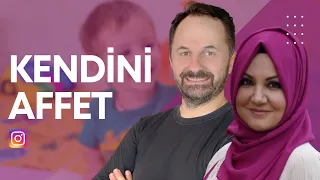 Kendini Affet | Adem Güneş &  İkbal Gürpınar TV