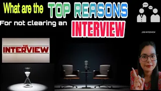 What are the top reasons for not clearing an interview |  easy way to crack the interview |