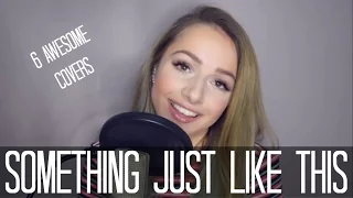 Who Sang It Better: Something Just Like This - The Chainsmokers & Coldplay | 6 Awesome Covers