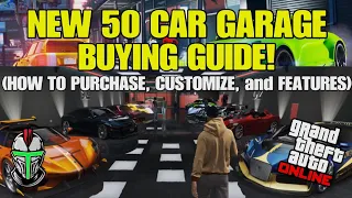 NEW 50 Car Garage Buying Guide! How To Purchase, Customization, and Features! GTA V Online!