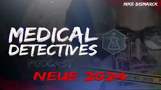 Medical Detectives | NEUE Folgen 2024 Deutsch DOKU PODCAST | Folge 29-32