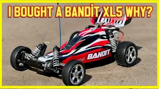 I bought a Traxxas Bandit XL5 BRUSHED!! I'll tell you why and give it a drive!