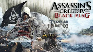 Assassin's Creed IV Black Flag -33- Anto (Templar Hunt 03) [w/ Commentary]