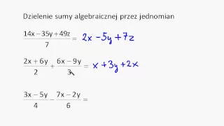 Dzielenie sumy algebraicznej przez jednomian