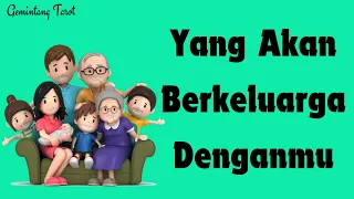 Yang akan berkeluarga denganmu💐👨‍👩‍👧‍👦 | WETON, CHARMS, PENDULUM