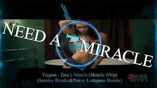 Fragma Vs Coco - Toca´s Miracle (Breakbeat remix + Music video + Lyrics)