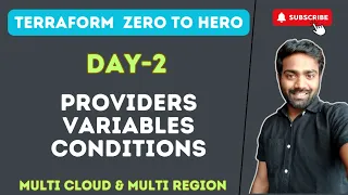 Day-2 | Providers, Multi Region, Multi Cloud, Variables & Conditions #terraform #abhishekveeramalla