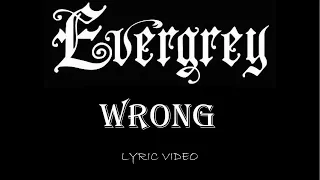 Evergrey - Wrong - 2011 - Lyric Video