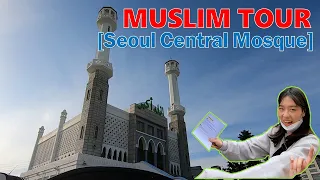 Muslim Tour in Korea, Seoul Central Mosque, Korean Halal Food, 무슬림, 이태원, 할랄