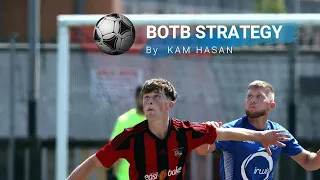 BOTB Strategy By Kam Hasan | DC 37 2021