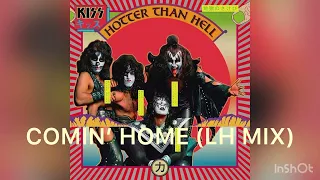 KISS - Hotter Than Hell - 09 Comin’ Home (LH Mix)