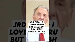 Jrd Tata: if vallabh bhai had become the prime minister... ll #tata #india #gandhi
