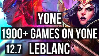 YONE vs LEBLANC (MID) | 1900+ games, 7 solo kills, 1.8M mastery, 10/2/2 | KR Master | 12.7