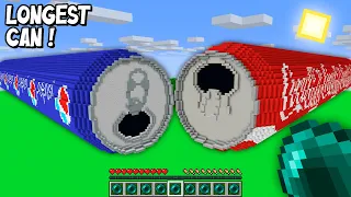 I found LONGEST PEPSI CAN vs BIGGEST COLA BOTTLE Minecraft ! What is INSIDE LONGEST CAN?