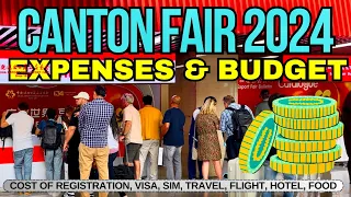 Canton Fair Expenses 2024 | Budget to attend Canton Fair 2024 | Canton Fair 2024 | Chasing195