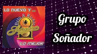 Grupo Soñador-Lo Nuevo Más Lo Mejor