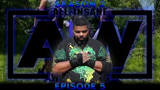 World On Notice | AIW Season 2, Episode 5